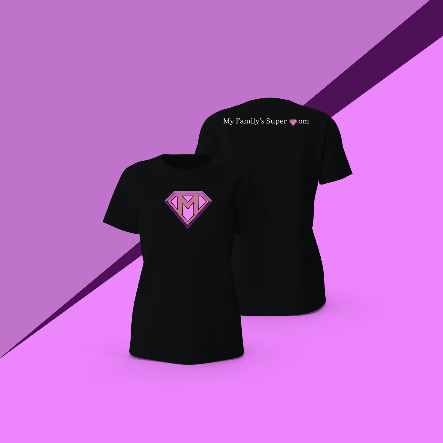 Supermom “M” Shirt – My Family’s Supermom (Black)