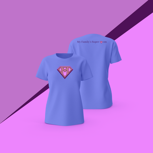 Supermom “M” Shirt – My Family’s Supermom (Blue)